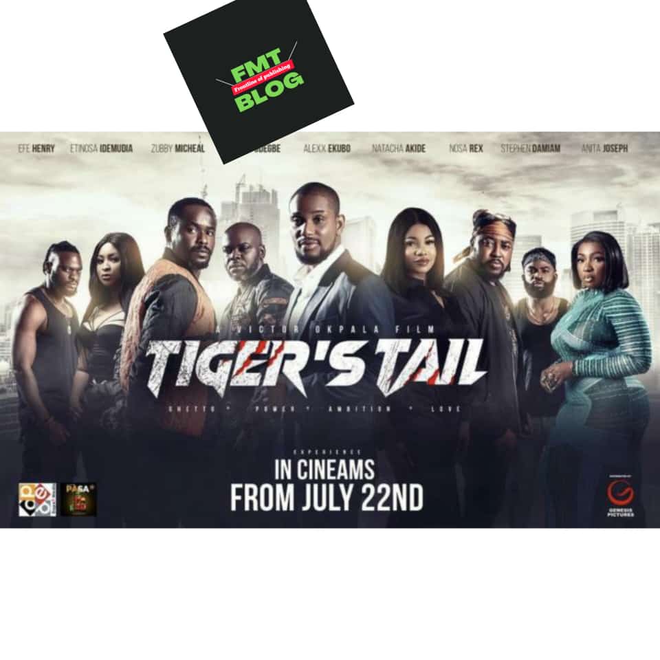 Tiger’s Tail (2022) – Nollywood Movie
