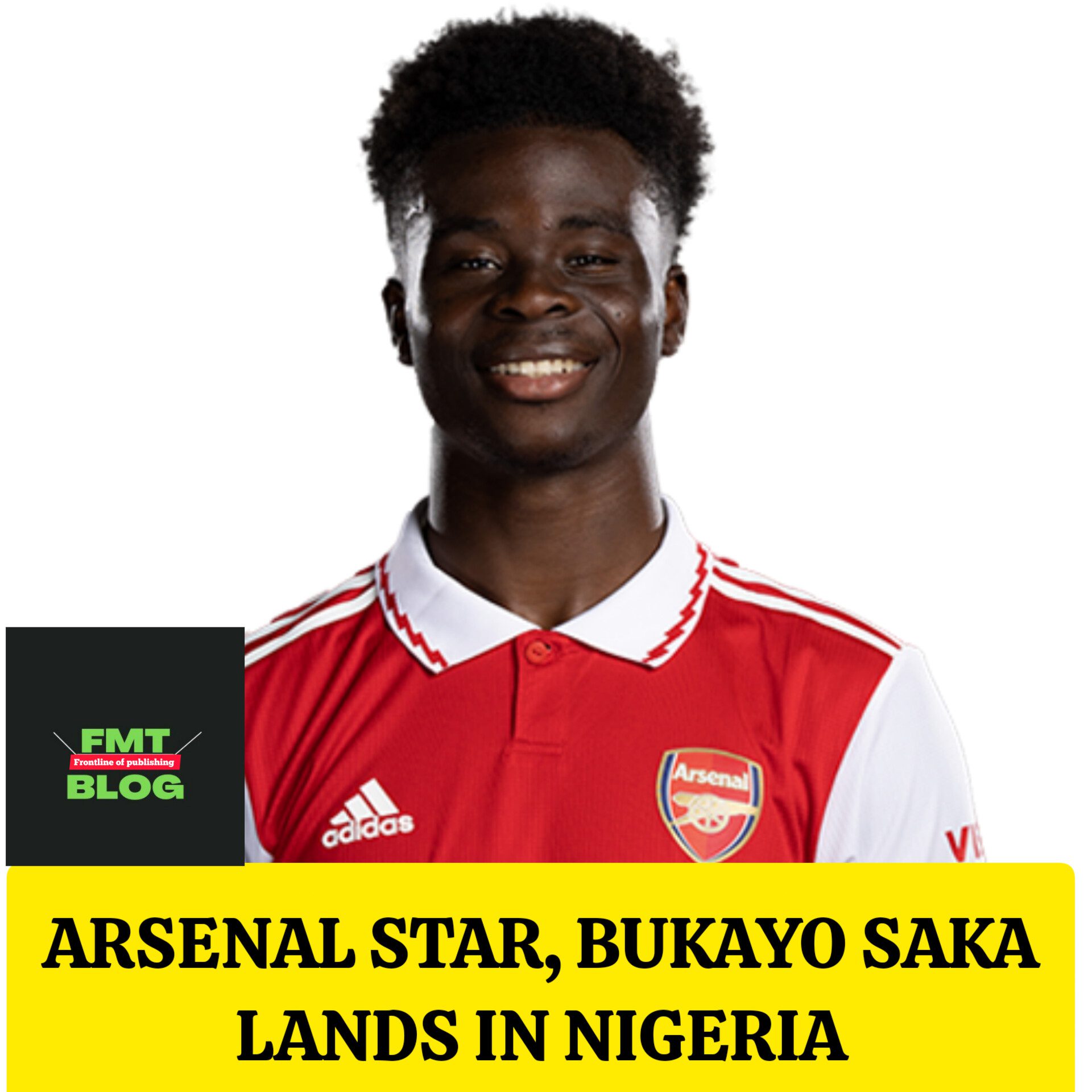 Arsenal star, Bukayo Saka lands in Nigeria
