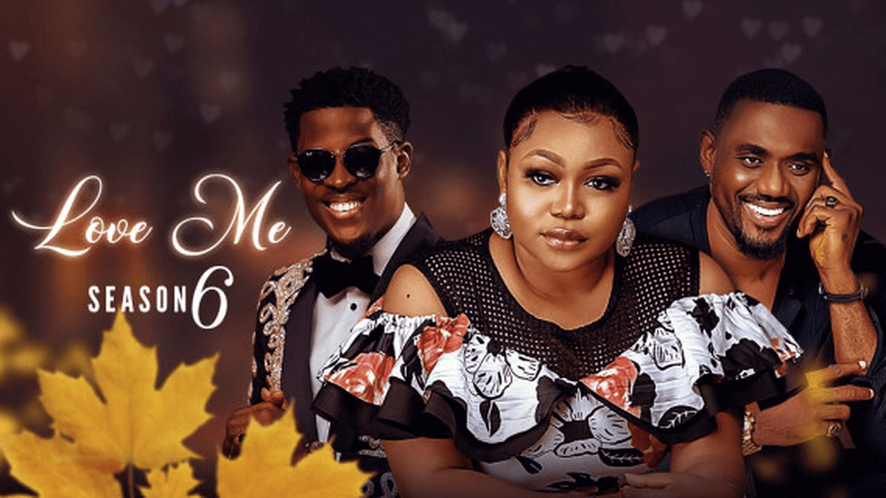 Love Me Season 6 (Complete)