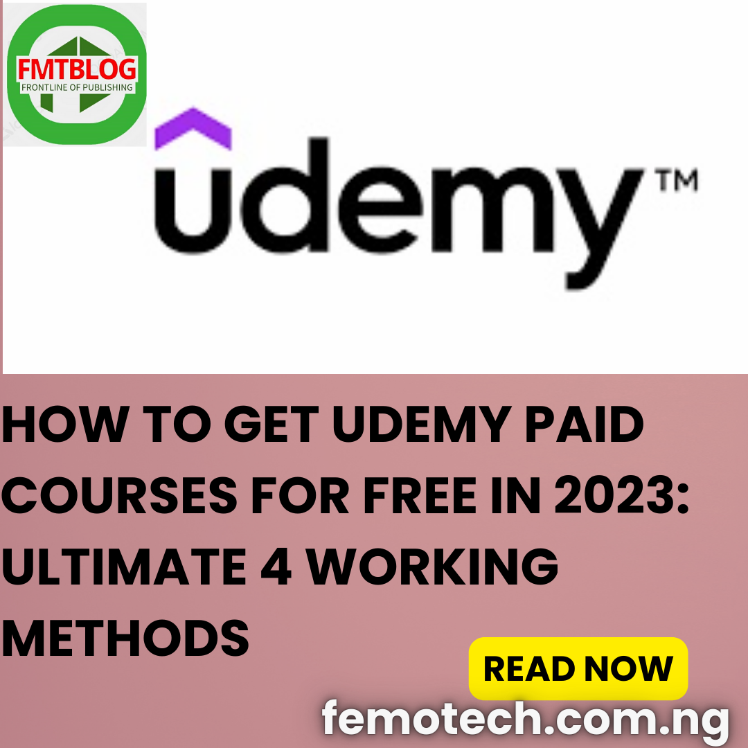 How To Get Udemy Paid Courses For Free In 2023