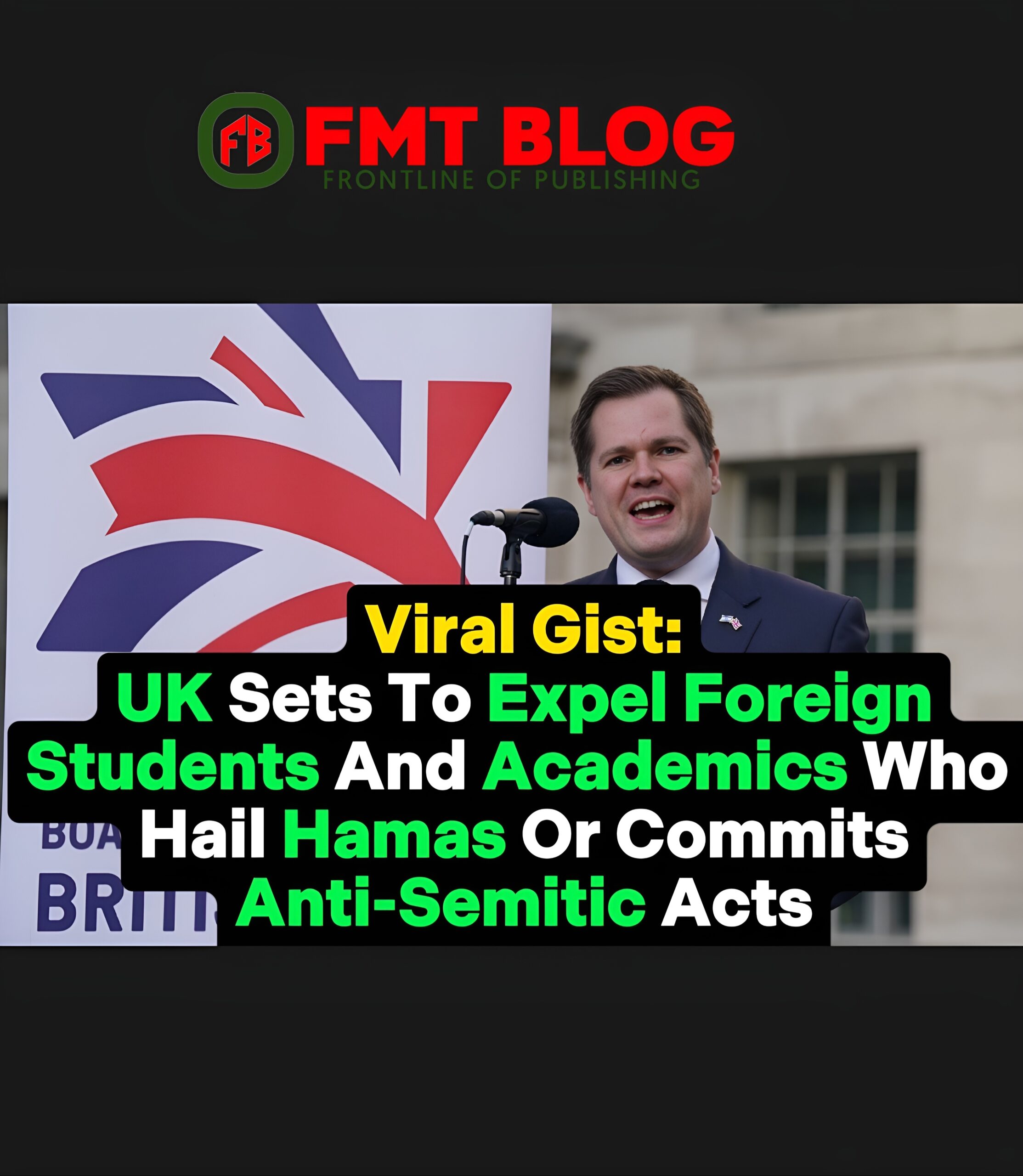 UK Sets To Expel Foreign Students And Academics Who Hail Hamas Or Commits Anti-Semitic Acts