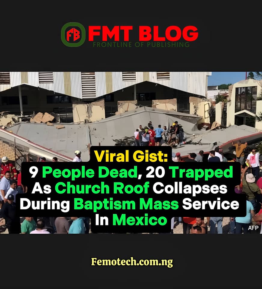9 People Dead, 20 Trapped As Church Roof Collapses During Baptism Mass Service In Mexico