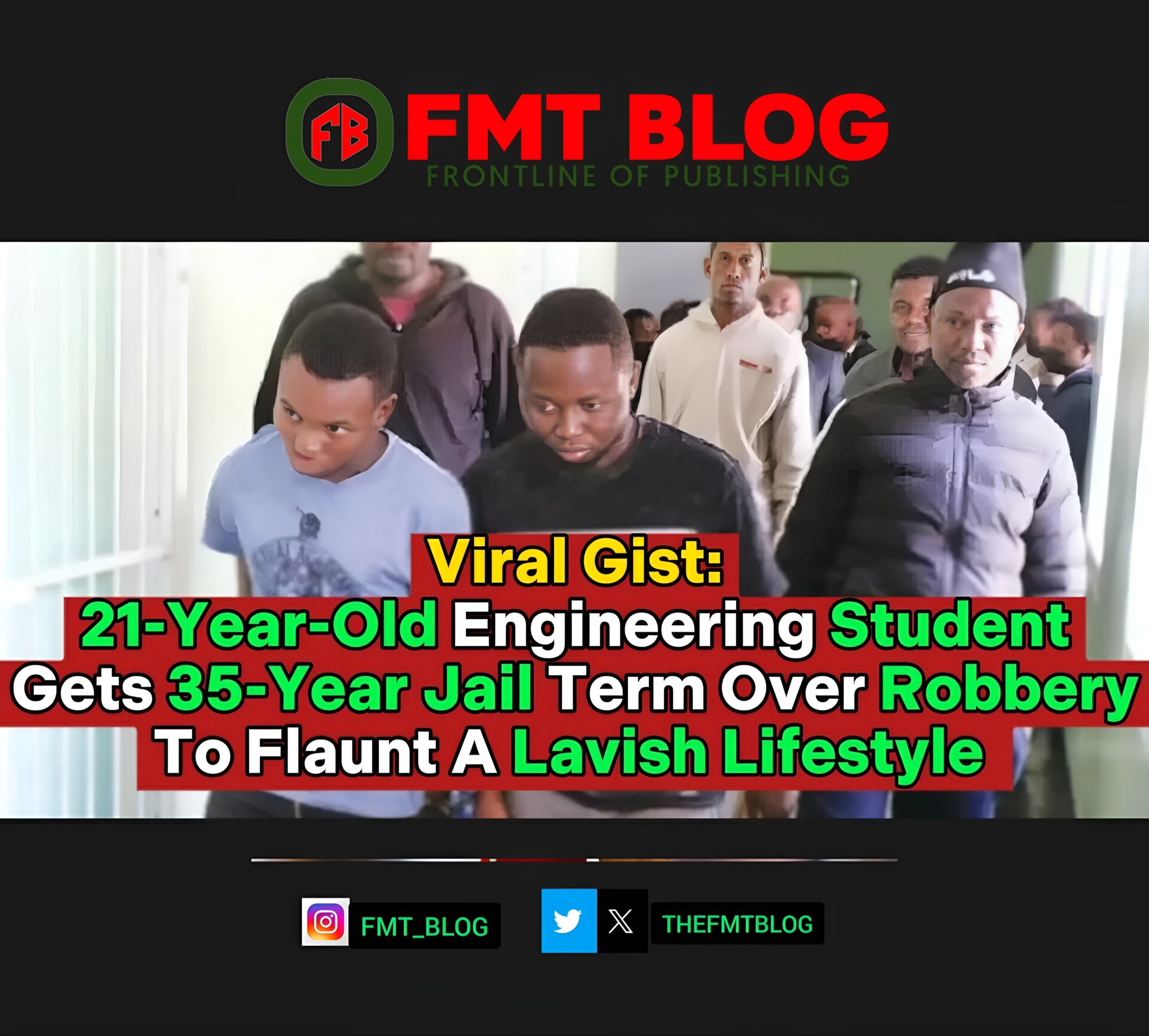 21-Year-Old-Engineering-Student-Gets-35-Year-Jail-Term-Over-Robbery-To-Flaunt-A-Lavish-Lifestyle