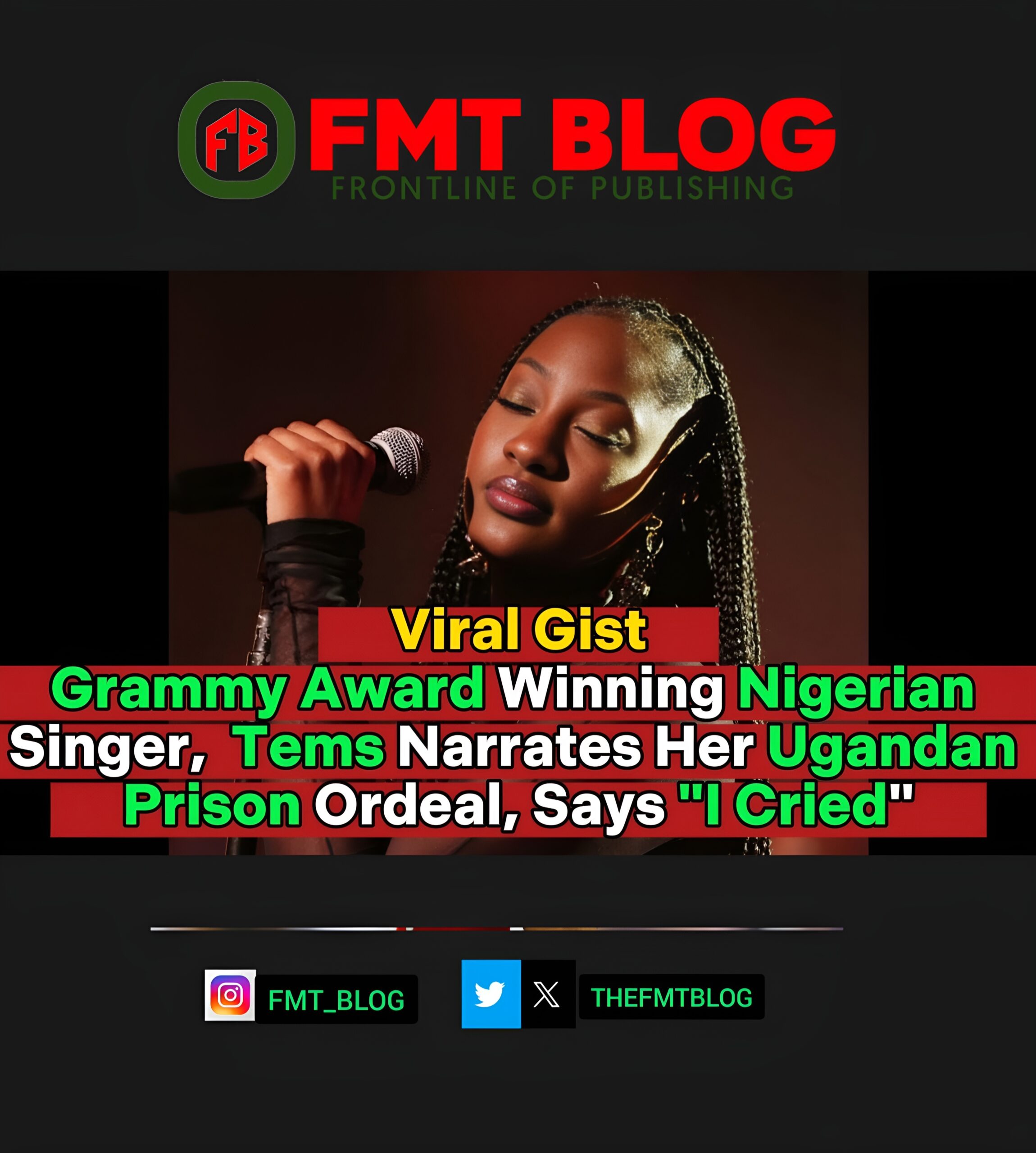 Tems Narrates Her Ugandan Prison Ordeal