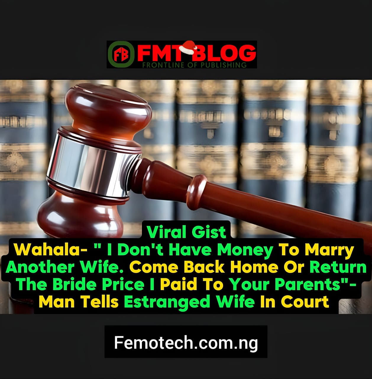 Come Back Home Or Return The Bride Price I Paid To Your Parents''- Man Tells Estranged Wife In Court