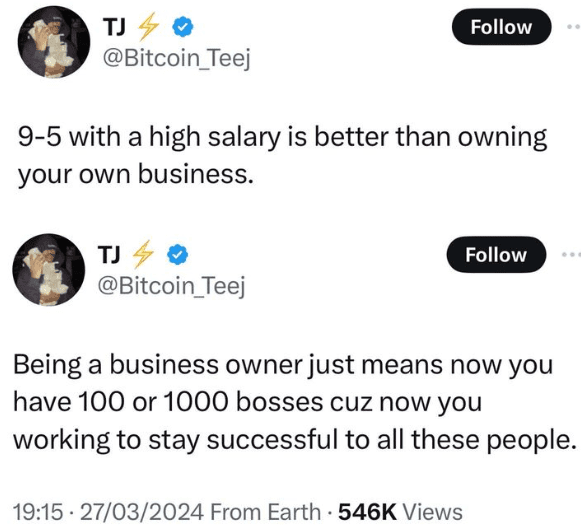 9-5 Job With A High Salary Is Better Than Owning Your Own Business