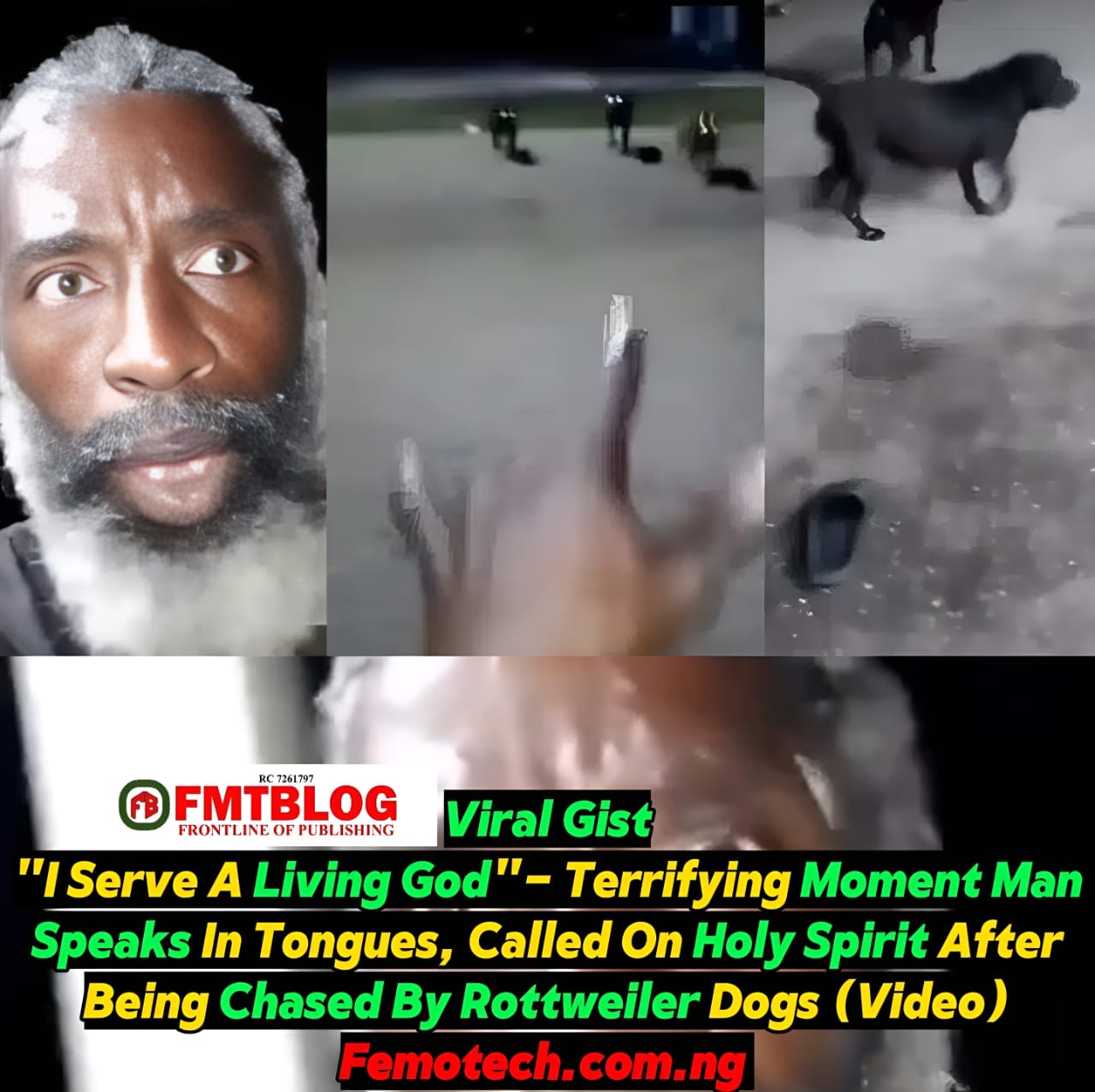 Terrifying Moment Man Speaks In Tongues, Called On Holy Spirit After Being Chased By Rottweiler Dogs