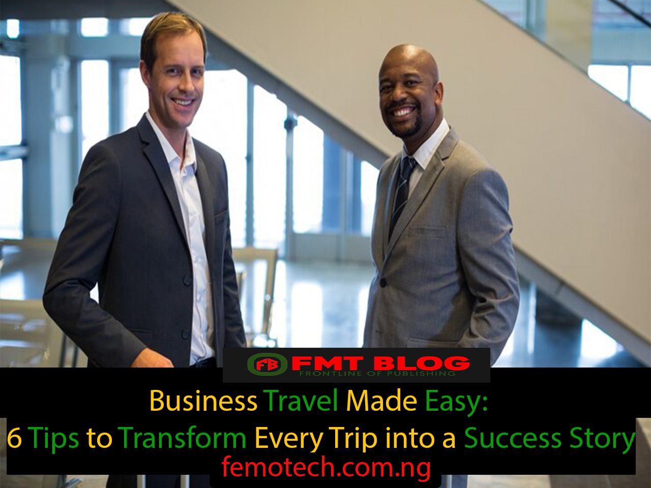 Business Travel Made Easy
