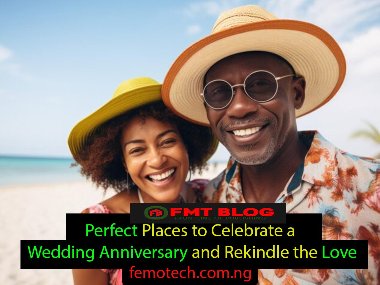 Perfect Places to Celebrate a Wedding Anniversary and Rekindle the Love
