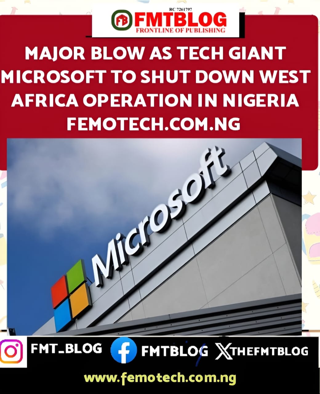Microsoft To Shut Down West Africa Operation In Nigeria