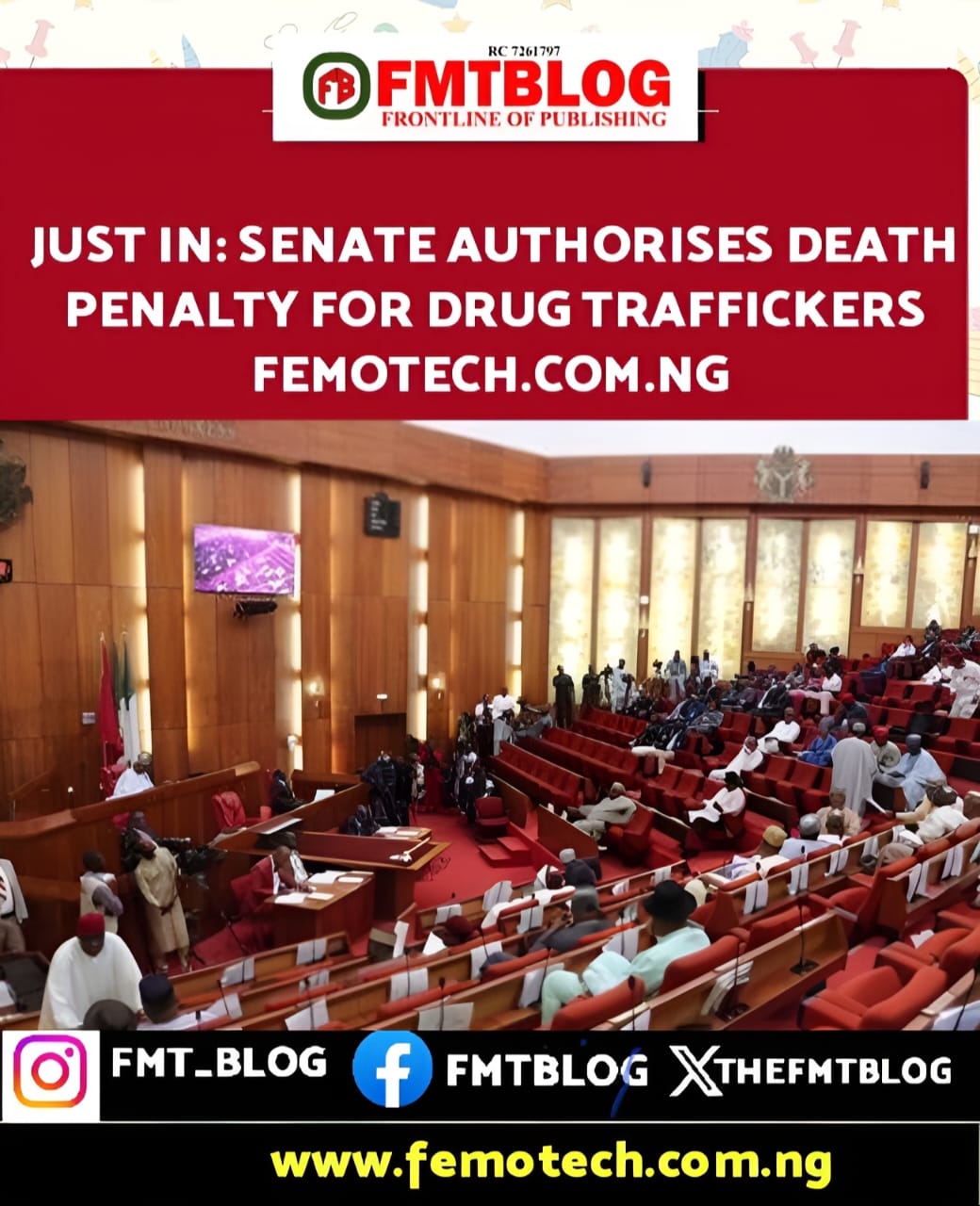 Senate Authorises Death Penalty For Drug Traffickers