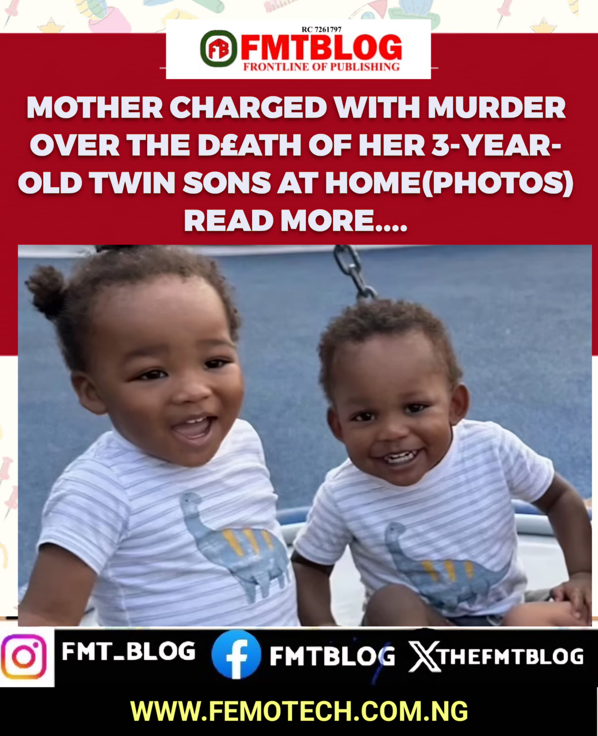 Mother Charged With Murder Over The D£ath Of Her 3-Year-Old Twin Sons At Home.