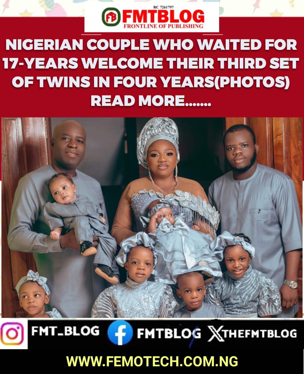 Nigerian Couple Who Waited 17 Years Welcome Their Third Set Of Twins In Four Years