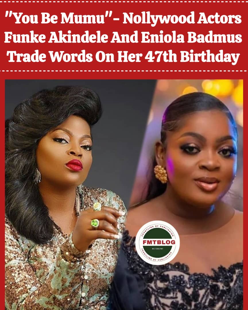 Funke Akindele and Eniola Badmus