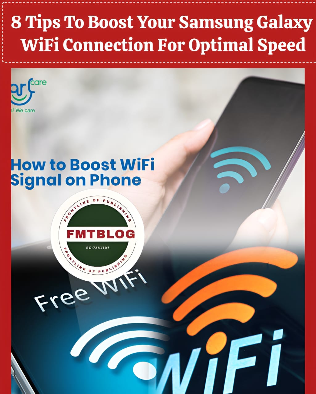 8 Tips To Boost Your Samsung Galaxy WiFi Connection